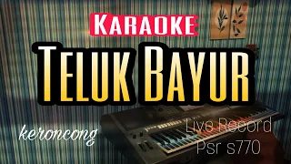 Download TELUK BAYUR karaoke - keroncong MP3