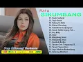 Lagu Ratu Sikumbang ( Full Album ) Lagu Minang Terbaru 2025 - Top Lagu Minang Viral \u0026 Terpopuler Saat Ini