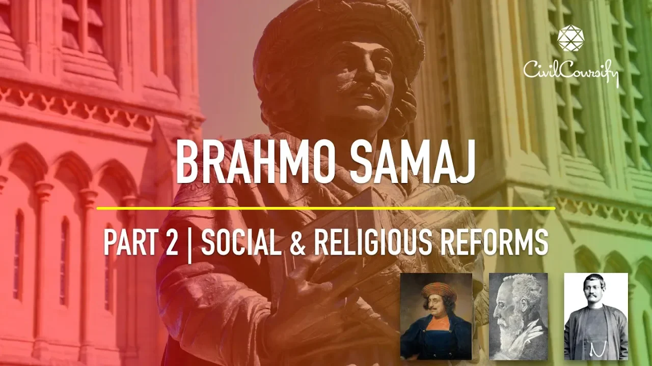 BRAHMO SAMAJ || The beginning of Modern Reforms for India