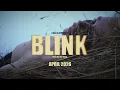 Lagu Blink | Official Trailer