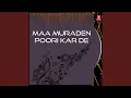 Download Lagu Maa Muraden Poori Karde