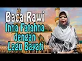 Download Lagu Baca Rawi Inna Fatahna dengan Lagu Bayati