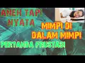 Download Lagu Arti Mimpi Dalam Mimpi Pertanda Frustasi dan Lelah