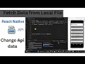 Update data in API Json local File in react native react native