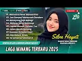 Download Lagu Silva Hayati - MANYASA DENAI MANARIMO | JAN SAMPAI MANARUAH DANDAM | LAGU POP MINANG TERPOPULER 2025