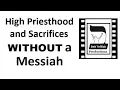 Lagu High Priesthood \u0026 Sacrifices - WITHOUT a \