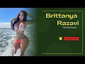 BRITTANYA RAZAVI FASHION MODEL HEIGHT WEIGHT AND BODY MEASUREMENTS