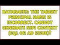 Databases The Target Principal Name Is Incorrect Cannot Generate SSPI Context SQL or AD Issue