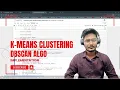 Unsupervised Machine Learning Implementation Clustering DBSCAN Algorithms Explained with Python