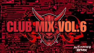 yuichimako club mix vol 6