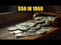 What 50 Bought in 1960 vs Today - And It Will Make You Furious