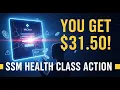 MyChart SSM HEALTH Class Action Lawsuit Claim Form Eligibility Exact Settlement Amount
