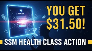 MyChart SSM HEALTH Class Action Lawsuit Claim Form Eligibility Exact Settlement Amount