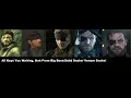Metal Gear Solid All Kept You Waiting Huh from Big Boss Solid Snake and Venom Snake