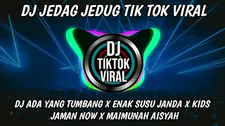Download DJ ADA YANG TUMBANG X ENAK SUSU JANDA X KIDS JAMAN NOW X MAIMUNAH TIK TOK VIRAL (Dj Hotman Paris) MP3