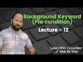 Lecture12 How to achieve reusability in BDD Cucumber Background Keyword