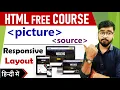 Picture tag Source tag in html HTML Free Course by Rahul Chaudhary