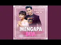 Download Lagu Mengapa 2