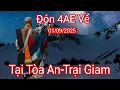 Download Lagu Đón 4AE về tòa an-trại giam 1/9/25 | sư Minh Tuệ Đợi