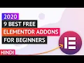 HINDI - 9 Best FREE Elementor Addons For Elementor Beginners 2021 Elementor Tutorial