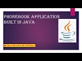 Phonebook application built in java JAVA PROJECT