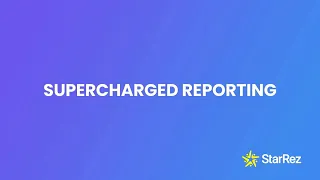 Supercharged Reporting with StarRez