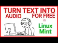 Turn Your Text Into Files With Text To Speech Module in Linux