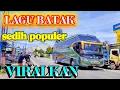 LAGU BATAK POPULER VIRAL 2024 \u0026 2025 SIAP MENGHIBUR SEMUA PECINTA LAGU BATAK