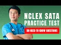 NCLEX Prep SATA Questions - Practice Test Preparation Study Guide 50 Need to Know Questions