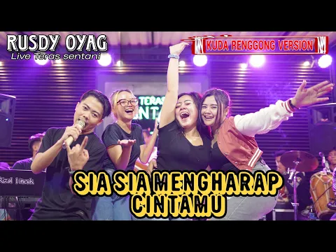 Download MP3 SIA SIA MENGHARAP CINTAMU KUDA RENGGONG VERSION • RUSDY OYAG LIVE TERAS SENTANI