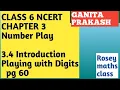 3 4 Class 6 Chapter 3 Number WITH DIGITS Introduction