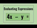 How to Evaluate Algebraic Expressions Substitution