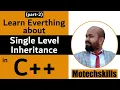 SINGLE INHERITANCE PART 2 IN OOPS C INHERITANCE IN OBJECT ORIENTED PROGRAMMING