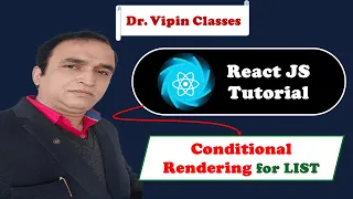 React Tutorial React Conditional Rendering with List Dr Vipin Classes