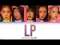 Download Lagu Red Velvet (레드벨벳) - ‘LP’ LYRICS [HAN|ROM|ENG COLOR CODED] 가사