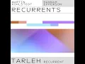 TARLEH (Hannah Epperson Recurrent) - Martin Kohlstedt