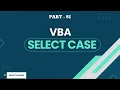 Part 81 - VBA Select Case Explained Best Alternative to Nested IF Hindi