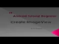 Create Imageview - Ui widgets android tutorial for beginner 4 Imageview android tutorial