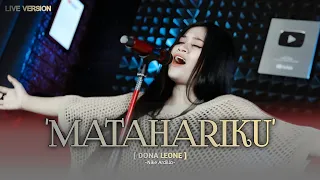 Download MATAHARIKU - DONA LEONE | Woww VIRAL Suara Menggelegar BUMIL Lady Rocker Indonesia | SLOW ROCK MP3
