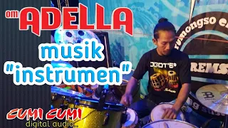 om adella antara teman dan kasih instrumen cek sound