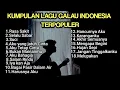 Download Lagu KUMPULAN LAGU POP GALAU INDONESIA TERPOPULER 2024 || playlist lagu galau brutal🥀 bisa didownload
