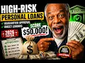 High-Risk Personal Loans in 2026 How My Real Tests Helped Me Get Approved Fast So You Can Win Too