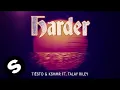 Lagu Tiësto \u0026 KSHMR ft. Talay Riley - Harder (Official Audio)