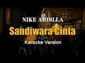 Download Lagu Sandiwara Cinta - Nike Ardilla Karaoke Nada Wanita By Rubina Musik