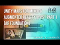 Unity MARS for Mixed and Augmented Reality Apps AR Foundation - Part1