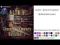 Download Lagu ALTR'd - BIRDS OF A FEATHER (Billie Eilish Country Cover)