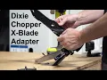 Dixie Chopper X-Blade Adapter for the All American Mower Blade Sharpener