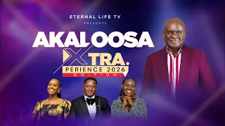 🔴AKALOOSA XTRA XPERIENCE 2026 2ND EDITION || 12.09.2026