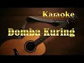 Download Lagu DOMBA KURING - Darso || KARAOKE