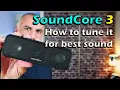 SoundCore 3 Bluetooth Speaker Sound Test and Full Review